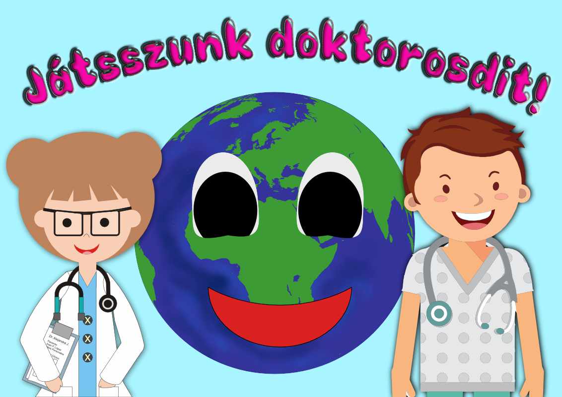 Read more about the article Játsszunk doktorosdit – segíts meggyógyítani a Földet!